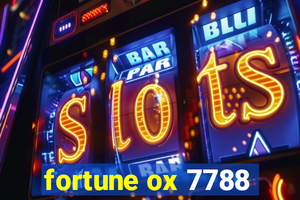 fortune ox 7788